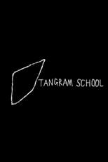 Poster for Tangram School 