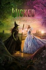 Wicked: The Official Podcast poster