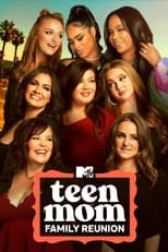 TVplus EN - Teen Mom: Family Reunion (2022)