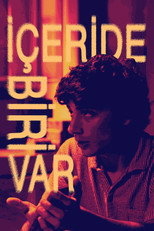 İçeride Biri Var