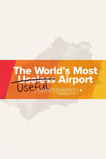 Poster for The World's Most Useful Airport 