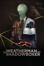 Poster for The Weatherman and the Shadowboxer