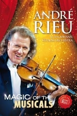 Poster for André Rieu - Magic Of the Musicals