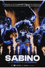 Poster for Sabino: En el Palacio de los Deportes 