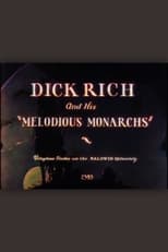 Dick Rich and His Melodious Monarchs (1928)