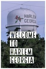 Poster for Welcome to Harlem, Georgia