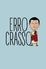Poster for Erro Crasso