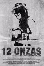 12 Onzas (2010)