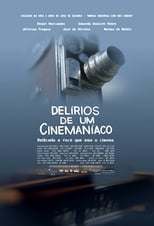 Poster for Delírios de um Cinemaníaco