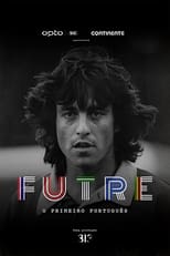 Poster for Paulo Futre: O Primeiro Português