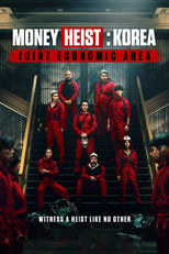 Poster for Money Heist: Korea - Joint Economic Area