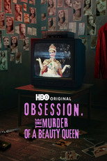 Obsession: The Murder of a Beauty Queen