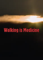 Poster for Walking is Medicine 