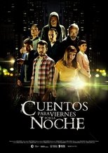 Poster for Cuentos para viernes por la noche