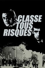 Classe tous risques serie streaming