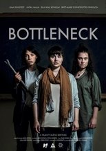 Poster for Bottleneck