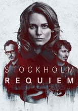 Stockholm Requiem (2018)