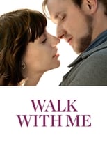 Walk with Me serie streaming