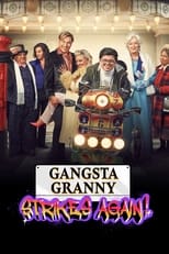 Poster for Gangsta Granny Strikes Again 