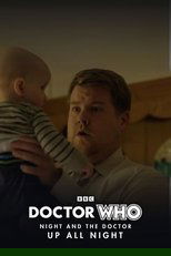 Doctor Who - Night and the Doctor: Up All Night poster