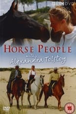 Poster for Horse People With Alexandra Tolstoy