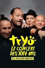 Poster di Tryo, le concert des XXV ans à l'Accor Arena