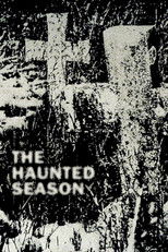 The Haunted Season poster