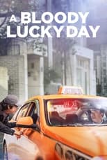 Poster for A Bloody Lucky Day Season 1