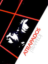 Atrapados (1981)