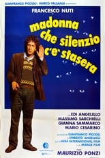 Poster for Madonna che silenzio c'è stasera