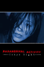 Poster for Paranormal Activity: Tokyo Night