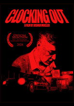 CLOCKING OUT poster