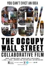 Poster for 99%: The Occupy Wall Street Collaborative Film