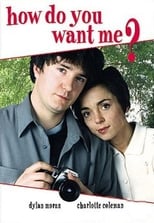 Poster for How Do You Want Me? Season 1