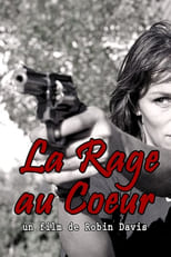 Poster for La rage au cœur