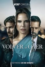 Poster for Volver a caer Season 1