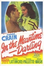 In the Meantime, Darling (1944)