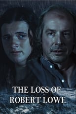 Poster for The Loss of Robert Lowe