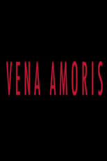 Poster for Vena Amoris 