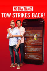 90 Day Fiancé: TOW Strikes Back! (2021)