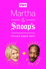 Poster for Martha & Snoop's Potluck Dinner Party Season 2