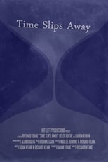 Poster for Time Slips Away 