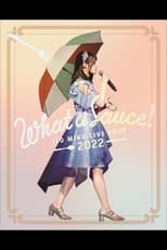 Poster for アニマックス独占放送 「５Years Anniversary Special 伊藤美来 Live Tour 2022 ”What a Sauce!”」