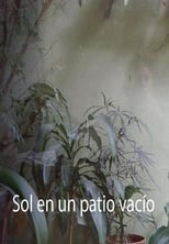 Sol en un patio vacío (2017)