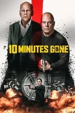 10 Minutes Gone en streaming – Dustreaming