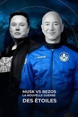 Poster for Musk vs Bezos, la nouvelle guerre des étoiles