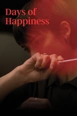 Poster for Days of Happiness