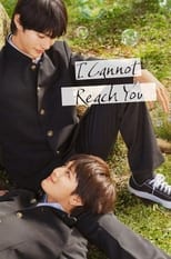 Poster for I Cannot Reach You