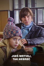 Jseš mrtvej, tak nebreč