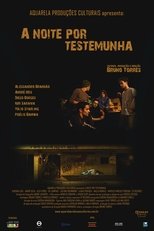 Poster for A Noite por Testemunha